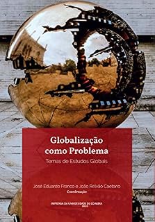 Livro Globalização como Problema: Temas de Estudos Globais