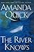 The River Knows