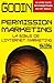 Permission marketing : La bible de l'Internet marketing by 