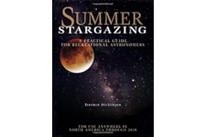 Summer Stargazing: A Practical Guide for Recreational Astronomers