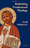 Rethinking Fundamental Theology