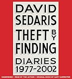 Theft by Finding: Diaries (1977-2002)
