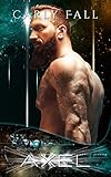 Axel (Six Saviors Book 13)