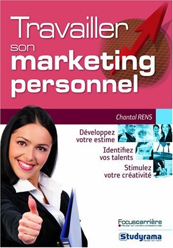Travailler son marketing personnel (French Edition) by (Paperback)