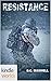Extinction Cycle: RESISTANCE (Kindle Worlds Novella)