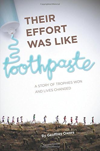 Their Effort Was Like Toothpaste... Paperback – December 17, 2013
