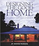 Designing the Good Home by
