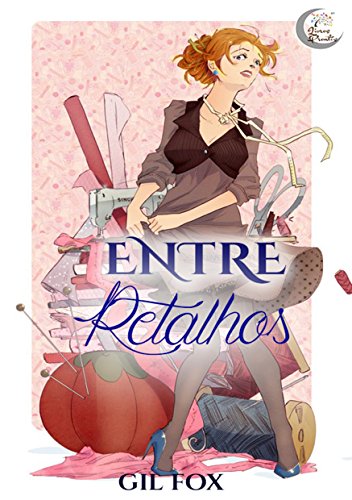Entre Retalhos por [Fox, Gil]