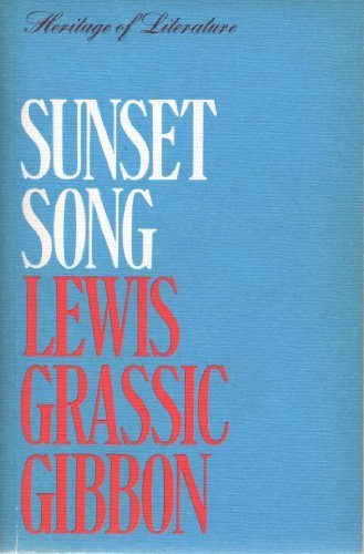 Sunset Song (Heritage of Literature)
