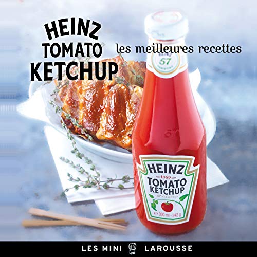 Les meilleures recettes Heinz tomato ketchup by Jean-François Mallet