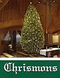 Chrismons: Explanations on the Meaning of Chrismons by Mrs Francis Kipps Spencer