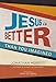 Jesus Is Better than You Imagined - Book by Jonathan Merritt