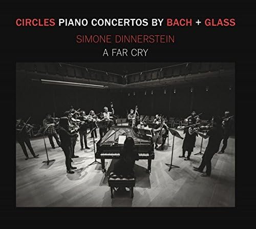 Circles - Piano Concertos by Glass + Bach
