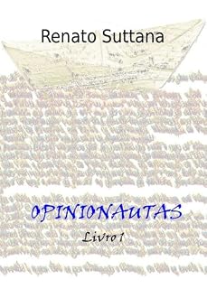 Livro Opinionautas [Livro 1]: A educação dos cavalos falantes