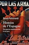 Histoire de l'Espagne, des guerres napoléoniennes à nos jours by