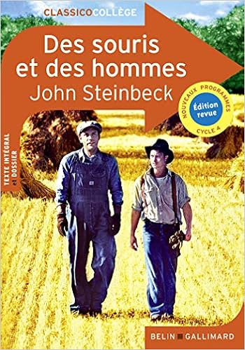 Des souris et des hommes, by John Steinbeck