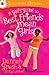 A Girl's Guide to Best Friends and Mean Girls (Secret Keeper Girl® Series)