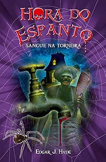 Livro Hora do espanto - Sangue na torneira