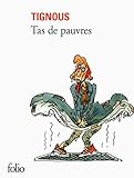 TAS DE PAUVRES (FOLIO BD) (French Edition) by
