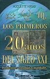 Image de Los primeros 20 anos del siglo XXI (Spanish Edition)