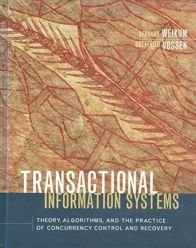 Transaction Processing: Concepts and Techniques (The Morgan