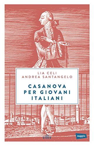 Scarica Casanova per giovani italiani. Con e-book per Prenotare
Gratuitamente