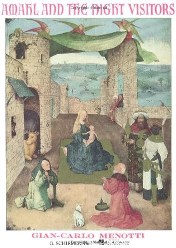 Amahl and the Night Visitors: Chorus Parts