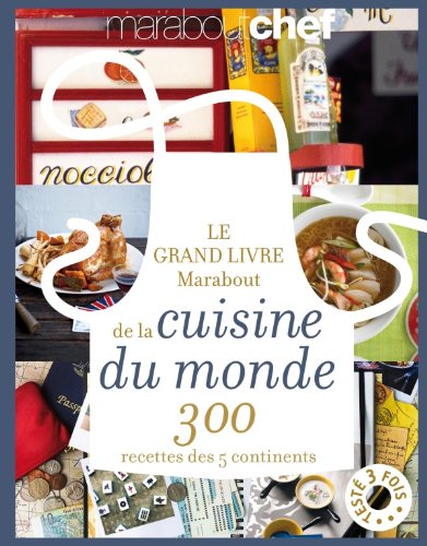 Le  grand livre Marabout de la cuisine du monde