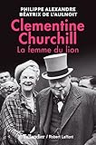 Image de Clementine Churchill. La femme du lion (BIOGRAPHIES) (French Edition)