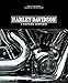 Harley-Davidson : L'histoire complète by 