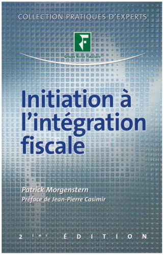 Initiation à l'intégration fiscale