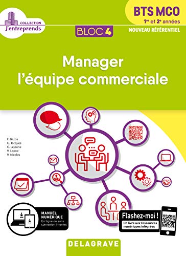 Bloc 4 Manager l'Equipe Commerciale 1re et 2e Annee Bts Mco 2019 Pochette Elev by Bezos F.