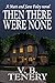 Then There Were None (Matt Foley/Sara Bradford series Book 2) by 