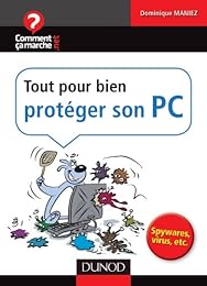 Tout pour bien protéger son PC