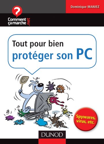 Tout pour bien protéger son PC