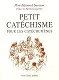 Petit catéchisme pour les catéchumènes by