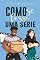 Livro Como se fosse uma série