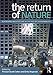 The Return of Nature: Sustaining Architecture in the Face of Sustainability by Preston Scott Cohen, Erika Naginski