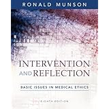 Intervention and Reflection: Basic Issues in Medical Ethics