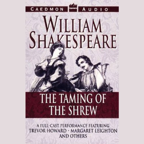 The Taming of the Shrew by William Shakespeare