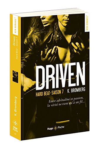 Driven, Saison 7 : Hard Beat by 