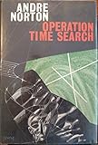 Hardcover Operation Time Search - 1967 Hardcover First Edition Book