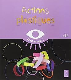 Actions plastiques