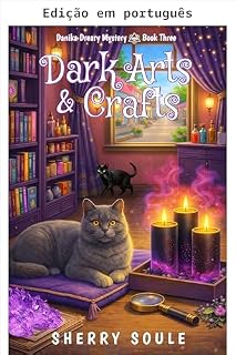 Livro Artes sombrias & artesanato (Mistérios de Danika Dreary Livro 3)