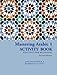 Mastering Arabic 1 Activity Book, Second Edition
