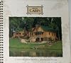 Southern Living Cabin Collection Cabin and Cottage Designs By Architect Bill Phillips