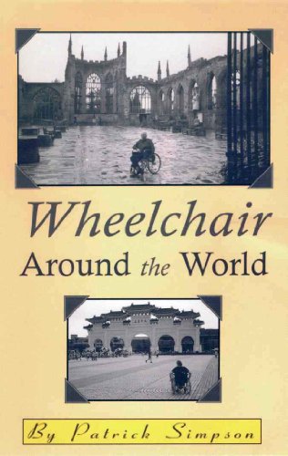 Wheelchair Around the World by Patrick Simpson