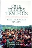 Our Elders Teach Us: Maya-Kaqchikel Historical Perspectives (Contemporary American Indian Studies) by David Carey