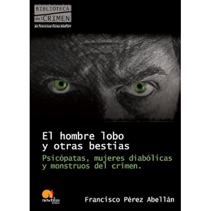 El hombre lobo y otras bestias El hombre lobo y otras bestias