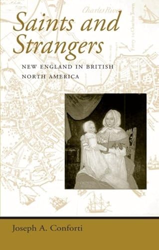 Download Saints and Strangers – New England in British North America PDF